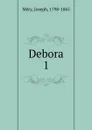 Debora - Joseph Méry