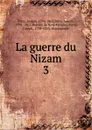 La guerre du Nizam - Méry Joseph