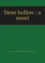 Dene hollow - Henry Wood