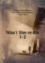 Niza.i .ilim ve din - Draper John William
