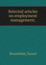 Selected articles on employment management - Daniel Bloomfield