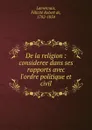 De la religion - Félicité Robert de Lamennais