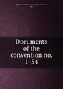 Documents of the convention no. 1-54 - Richmond