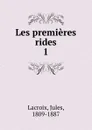 Les premieres rides - Jules Lacroix