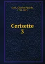 Cerisette - Charles Paul de Kock