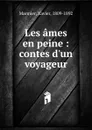 Les ames en peine - Xavier Marmier