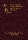 Indian linguistic families of America north of Mexico microform - John Wesley Powell