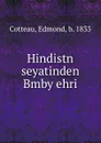 Hindistn seyatinden Bmby ehri - Edmond Cotteau