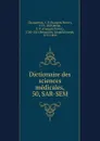 Dictionaire des sciences medicales - François Pierre Chaumeton