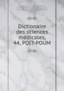 Dictionaire des sciences medicales - François Pierre Chaumeton