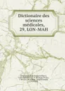 Dictionaire des sciences medicales - François Pierre Chaumeton
