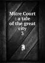 Mitre Court - J. H. Riddell