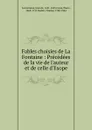 Fables choisies de La Fontaine - Jean de La Fontaine