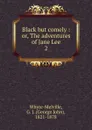 Black but comely - George John Whyte-Melville