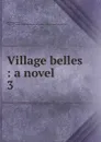 Village belles - Manning Anne