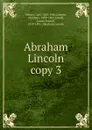 Abraham Lincoln - Carl Schurz