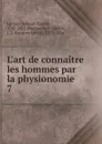 L.art de connaitre les hommes par la physionomie - Johann Caspar Lavater