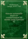 Histoire universelle depuis le commencement du monde jusqu.a present - George Psalmanazar