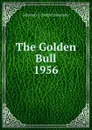 The Golden Bull - Johnson C. Smith University