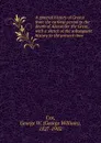 A general history of Greece from the earliest period to the death of Alexander the Great - George W. Cox