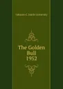 The Golden Bull - Johnson C. Smith University