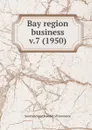 Bay region business - San Francisco Chamber of Commerce