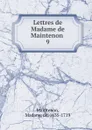 Lettres de Madame de Maintenon - Madame de Maintenon