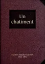 Un chatiment - Adolphe Laurent Joanne