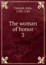 The woman of honor - John Cleland