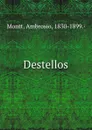 Destellos - Ambrosio Montt