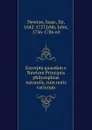 Excerpta quaedam e Newtoni Principiis philosophiae naturalis, cum notis variorum - Isaac Newton