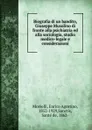 Biografia di un bandito, Giuseppe Musolino di fronte alla psichiatria ed alla sociologia, studio medico-legale e considerazioni - Enrico Agostino Morselli