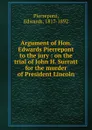 Argument of Hon. Edwards Pierrepont to the jury - Edwards Pierrepont