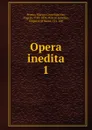 Opera inedita - Marcus Cornelius Fronto