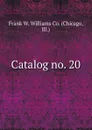 Catalog no. 20 - Chicago