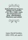 Keilschrifttexte Sargon.s Konigs von Assyrien (722-705 v. CHR.), nach den Originalen neu hrsg., umschrieben, Ubersetzt und erklart - David Gordon Lyon