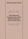 Miscellaneous Assyrian texts of the British Museum - Samuel Alden Smith