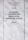 Le dandy - François M. Ancelot