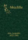 Mezclilla - Leopoldo Alas