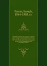 Members of Parliament, Scotland, including the minor barons, the commissioners for the shires, and the commissioners for the burghs, 1357-1882. On the basis of the parliamentary return 1880 - Foster Joseph