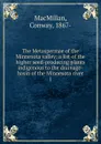 The Metaspermae of the Minnesota valley - Conway MacMillan