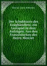 Der Schubkarrn des Essighandlers - Mercier Louis-Sébastien