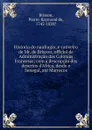 Historia do naufragio, e cativeiro de Mr. de Brisson, official de Administracao das Colonias Francesas - Pierre-Raymond de Brisson