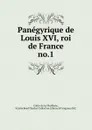 Panegyrique de Louis XVI, roi de France - Cottin de La Thuillerie