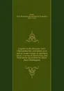A guide to the Potomac river, Chesapeake bay and James river, and an ocean voyage to northern ports. A series of interesting and instructive excursions by water from Washington - B. Randolph Keim