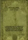 Le philosophe anglois, ou Histoire de monsieur Cleveland, fils naturel de Cromwell, ecrite par lui meme, . traduite de l.anglois par l.auteur des Memoires d.un homme de qualite - abbé Prévost