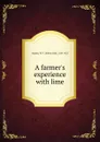 A farmer.s experience - Wilbur Fisk Massey