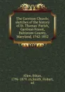 The Garrison Church - Ethan Allen