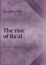 The rise of Ba.al - Rinaldo Pilla