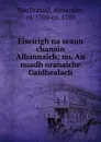 Eiseirigh na seann chanain Albannaich - Alexander MacDonald